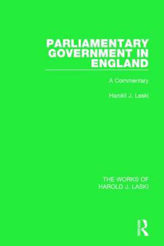 Cover image for Parliamentary Government in England: A Commentary