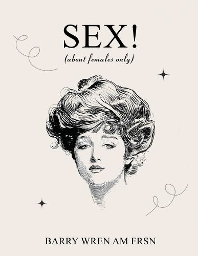 Cover image for SEX! (about females only)