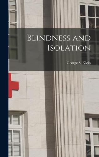 Cover image for Blindness and Isolation