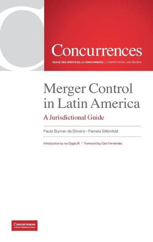 Cover image for Merger Control in Latin America: A Jurisdictional Guide