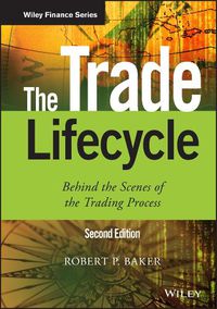 Cover image for The Trade Lifecycle: Behind the Scenes of the Trading Process