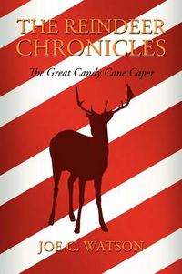 Cover image for The Reindeer Chronicles