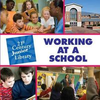 Cover image for Working at a School