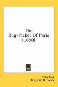 Cover image for The Rag-Picker of Paris (1890)