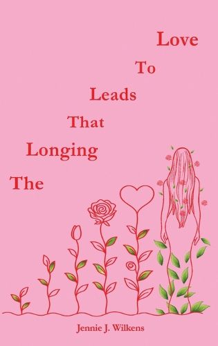 Cover image for The Longing that Leads to Love