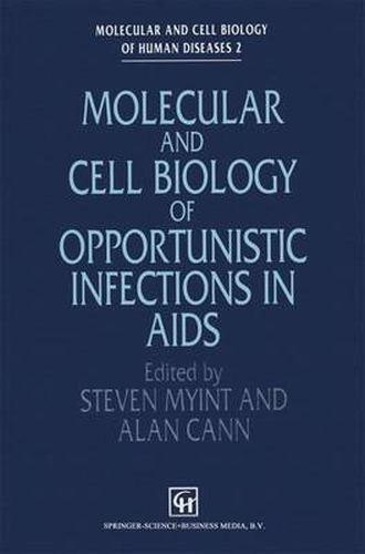 Cover image for Molecular and Cell Biology of Opportunistic Infections in AIDS