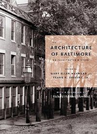 Cover image for The Architecture of Baltimore: An Illustrated History