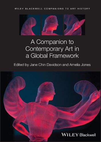 Cover image for A Companion to Contemporary Art in a Global Framework