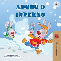 Cover image for I Love Winter (Portuguese Book for Kids- Portugal)