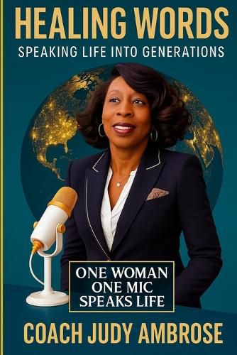 Cover image for Healing World, Speaking Life Into Generations