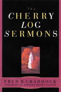 Cover image for The Cherry Log Sermons