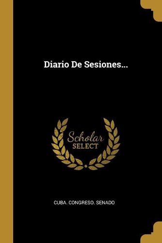 Cover image for Diario De Sesiones...