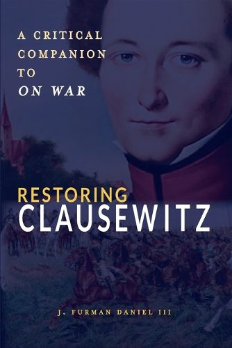 Cover image for Restoring Clausewitz
