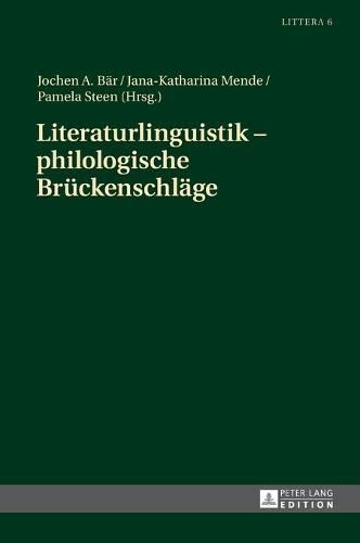 Cover image for Literaturlinguistik - Philologische Brueckenschlaege