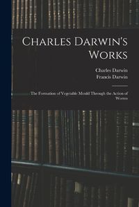 Cover image for Charles Darwin's Works