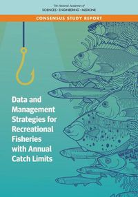Cover image for Data and Management Strategies for Recreational Fisheries with Annual Catch Limits