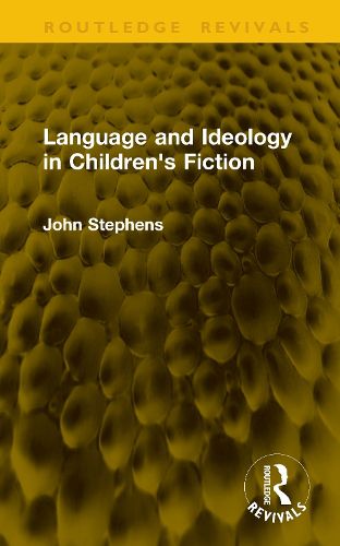 Cover image for Language and Ideology in Children's Fiction
