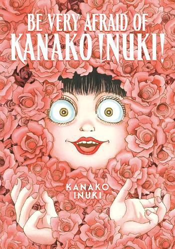 Cover image for Be Very Afraid of Kanako Inuki!