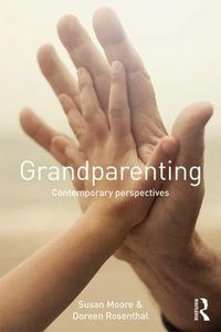 Cover image for Grandparenting: Contemporary Perspectives