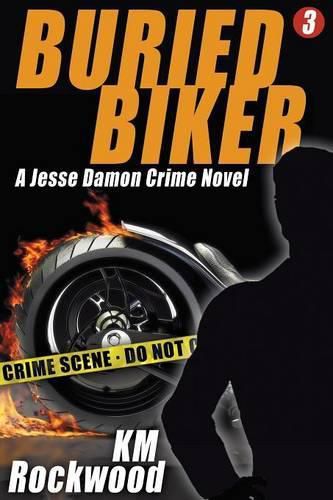 Cover image for Buried Biker: Jesse Damon Crime Novel, #3