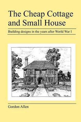 Cover image for The Cheap Cottage and Small House