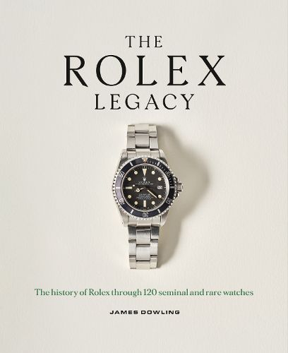 Cover image for The Rolex Legacy