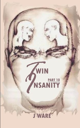 Cover image for TwinInsanity Part 10