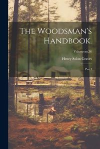 Cover image for The Woodsman's Handbook.