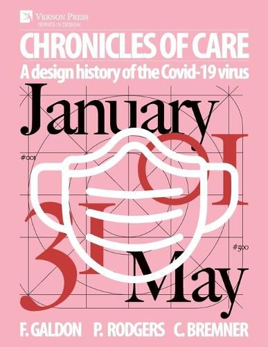 Cover image for Chronicles of Care: A Design History of the COVID-19 Virus