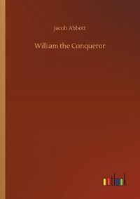 Cover image for William the Conqueror