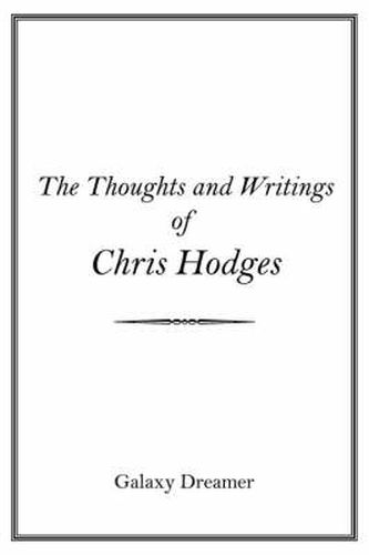 The Thoughts and Writings of Chris Hodges