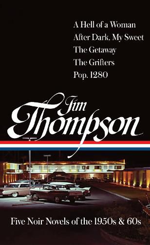 Cover image for Jim Thompson: Five Noir Novels of the 1950s & 60s (#399)