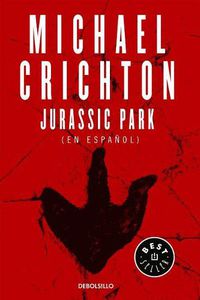 Cover image for Jurassic Park (Spanish Edition)