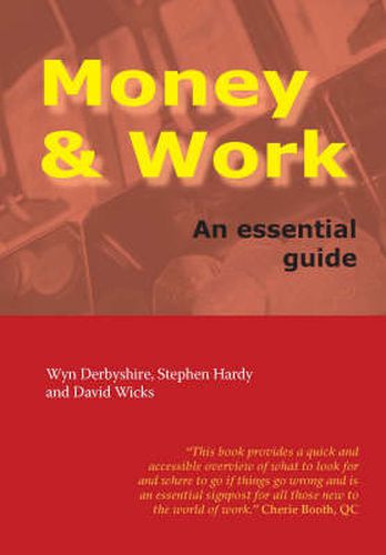 Money and Work: An Essential Guide
