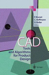 Cover image for CAD Tools and Algorithms for Product Design