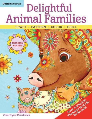 Delightful Animal Families: Craft - Pattern - Color - Chill