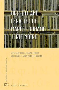 Cover image for Origins and Legacies of Marcel Duhamel's Serie Noire