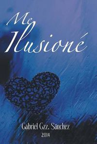 Cover image for Me Ilusione