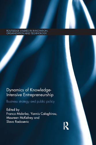 Cover image for Dynamics of Knowledge Intensive Entrepreneurship: Business Strategy and Public Policy