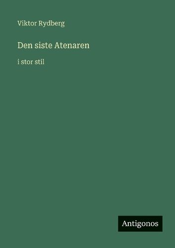 Cover image for Den siste Atenaren