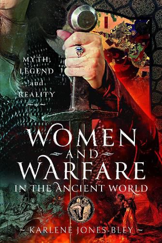 Cover image for Women and Warfare in the Ancient World