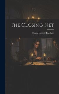 Cover image for The Closing Net