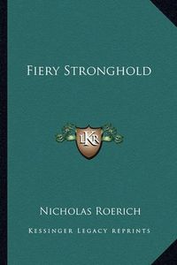 Cover image for Fiery Stronghold