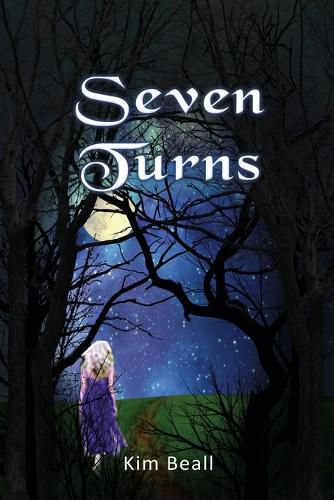 Cover image for Seven Turns: A Ghost Story - A Love Story