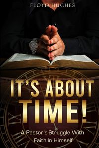 Cover image for It's About Time