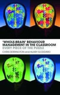 Cover image for 'Whole-Brain' Behaviour Management in the Classroom: Every Piece of the Puzzle