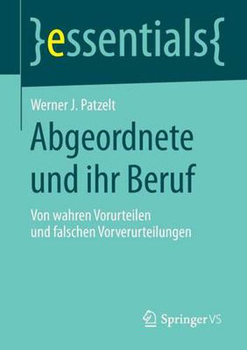 Cover image for Abgeordnete und ihr Beruf: Von wahren Vorurteilen und falschen Vorverurteilungen