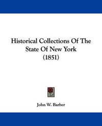 Cover image for Historical Collections of the State of New York (1851)