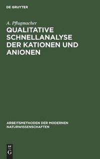 Cover image for Qualitative Schnellanalyse Der Kationen Und Anionen: Nach G. Charlot