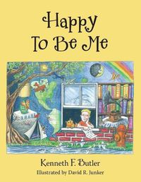 Cover image for Happy to Be Me